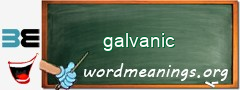 WordMeaning blackboard for galvanic